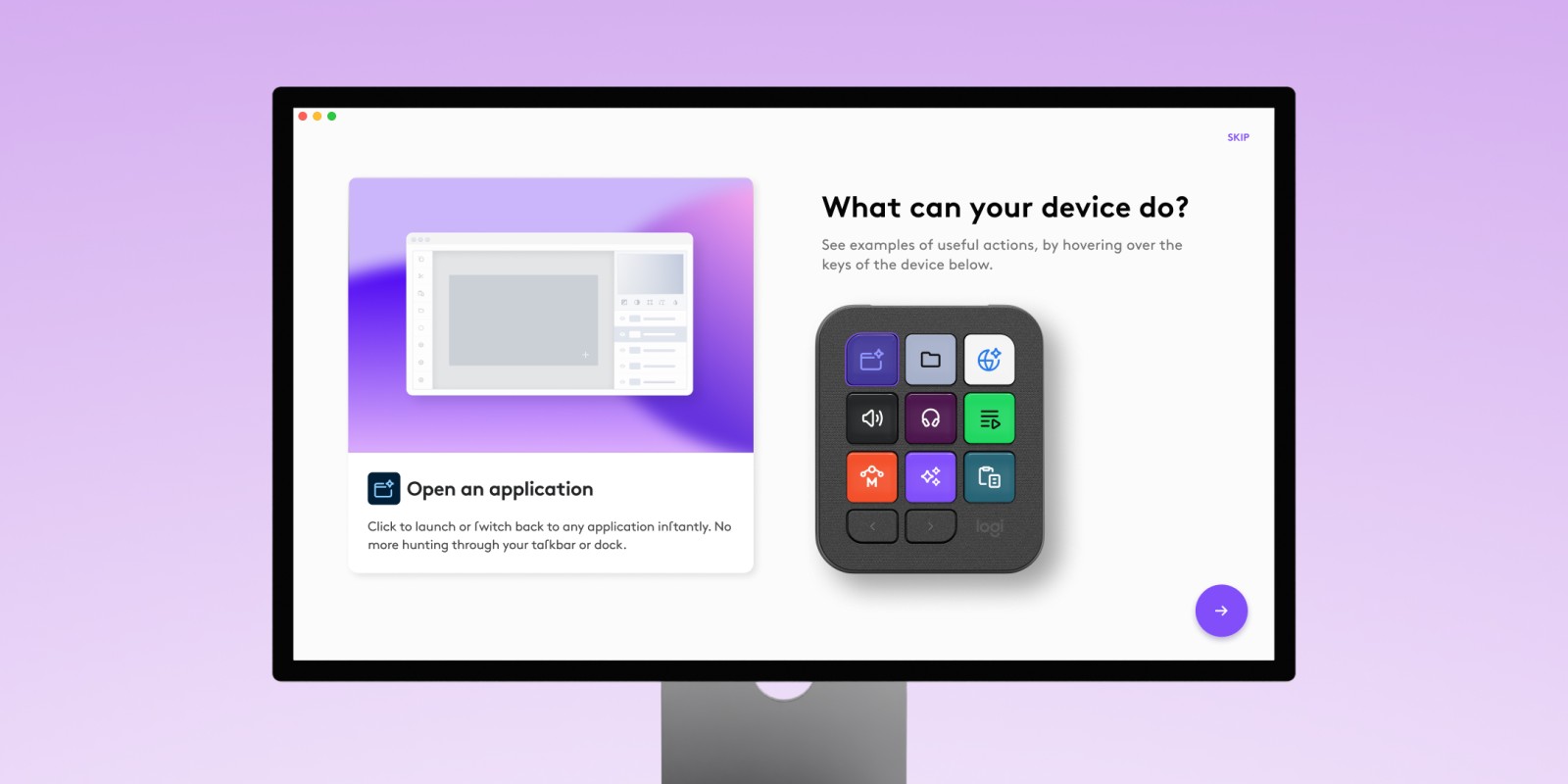 “What can your device do?” screen: an “Open an application” card beside the pad.